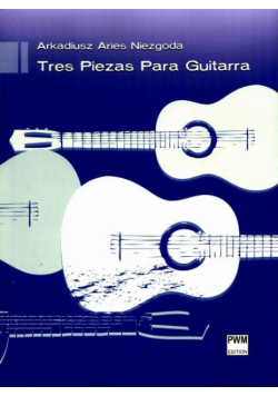 Tres Piezas Para Guitarra