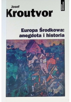 Europa Środkowa anegdota i historia