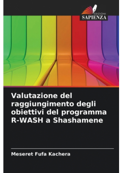 Valutazione del raggiungimento degli obiettivi del programma R-WASH a Shashamene