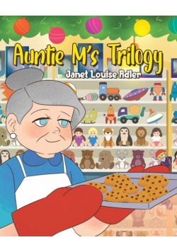 Auntie M's Trilogy