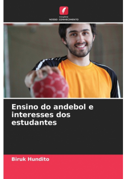 Ensino do andebol e interesses dos estudantes
