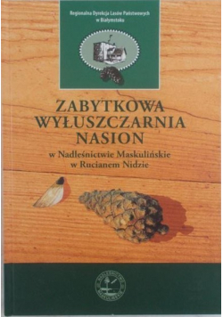Zabytkowa wyłuszczarnia nasion