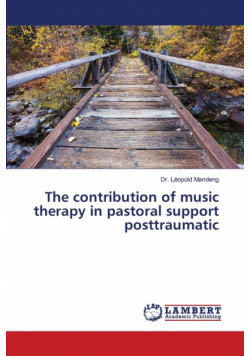 The contribution of music therapy in pastoral support posttraumatic