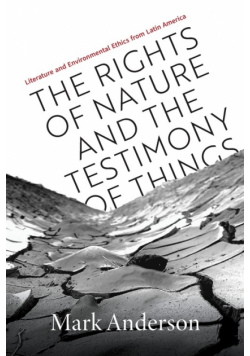 Rights of Nature and the Testimony of Things