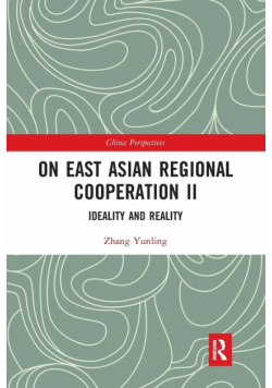 On East Asian Regional Cooperation II