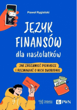 Język finansów dla nastolatków