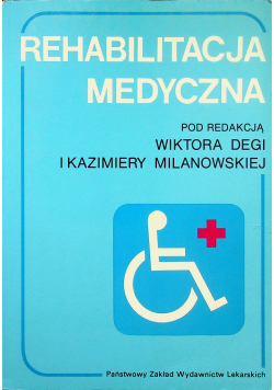 Rehabilitacja medyczna