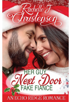 Her Guy  Next Door  Fake Fiancé