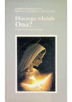 Dlaczego właśnie Ona