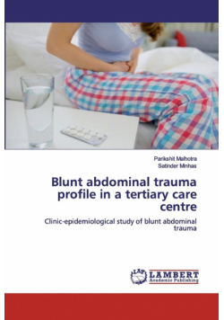 Blunt abdominal trauma profile in a tertiary care centre