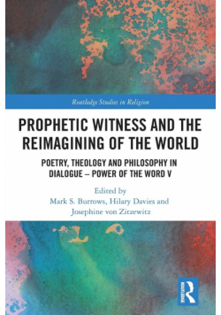 Prophetic Witness and the Reimagining of the World