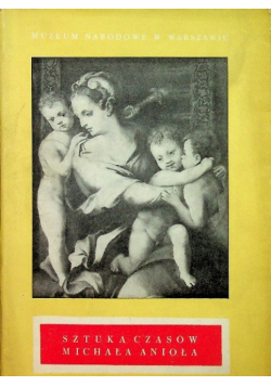 Sztuka czasów Michała Anioła