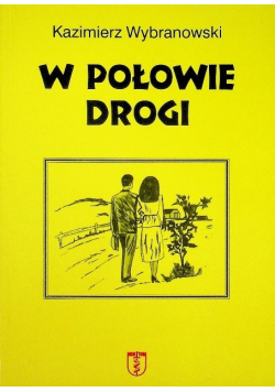 W połowie drogi