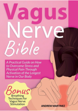Vagus Nerve Bible 2 In 1