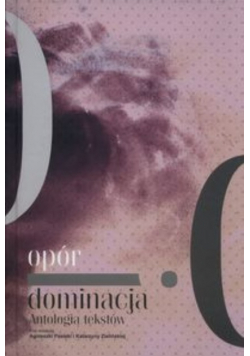 Opór i dominacja