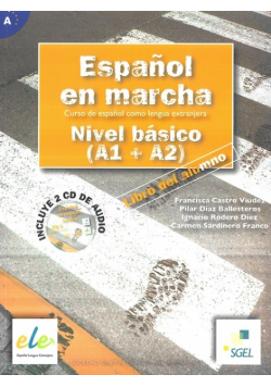 C. - Espanol en marcha Nivel basico A1 + A2 podręcznik z 2 płytami CD