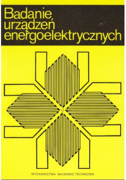 Badanie urządzeń energoelektrycznych