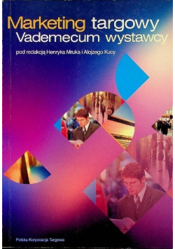 Marketing targowy Vademecum wystawcy