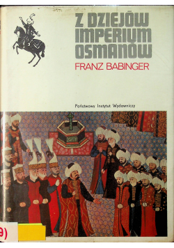 Z dziejów imperiów osmanów
