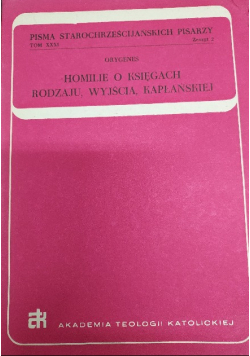 Homilie o Księgach Rodzaju Wyjścia Kapłańskiej Zeszyt 2