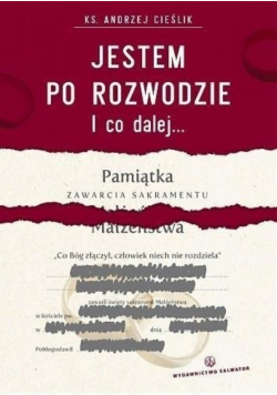 Jestem po rozwodzie i co dalej