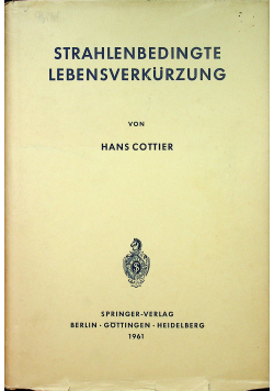 Strahlenbedingte Lebensverkurzung