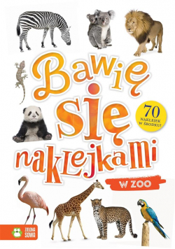 Bawię się naklejkami. W zoo