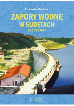 Zapory wodne w Sudetach do 1945 roku