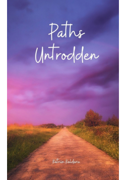 Paths Untrodden