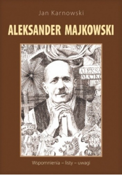 Aleksander Majkowski Wspomnienia