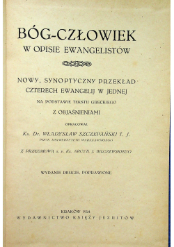 Bóg człowiek w opisie ewangelistów 1924r
