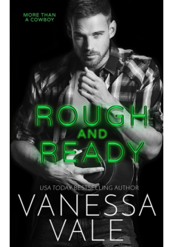 Rough and Ready