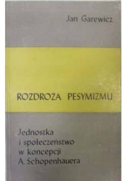 Rozdroża pesymizmu
