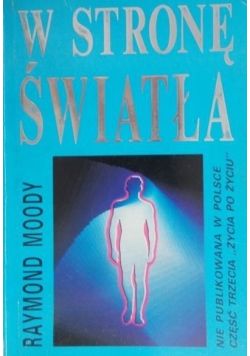 W stronę światła
