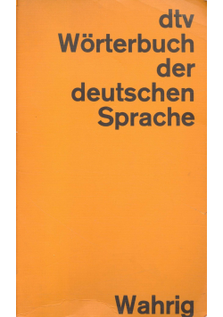 Worterbuch der deutschen Sprache