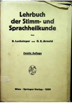 Lehrbuch der Stimm und Sprachheilkunde