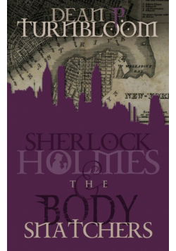 Sherlock Holmes and the Body Snatchers