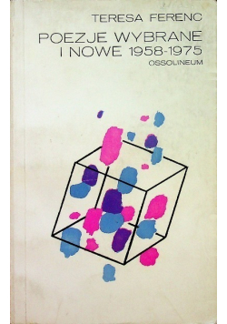 Ferenc Poezje Wybrane i nowe 1958 - 1975