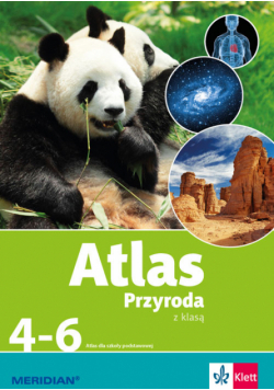 Atlas Przyroda z klasą 4-6. LektorKlett