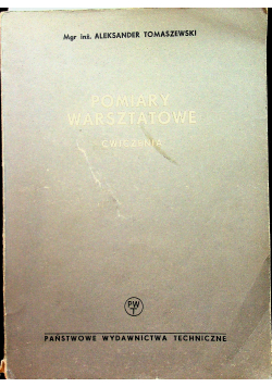Pomiary warsztatowe Ćwiczenia