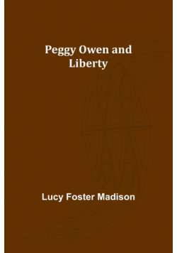 Peggy Owen and Liberty