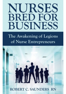 Nurses Bred for Business