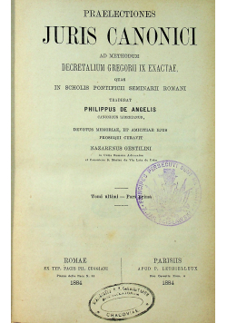 Praelectiones Juris Canonici ad methodum decretalium Gregorii IX exaactae 1884 r