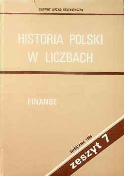 Historia Polski w Liczbach Finanse Zeszyt 7