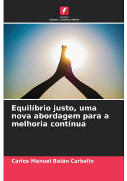 Equilíbrio justo, uma nova abordagem para a melhoria contínua