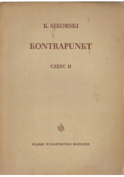 Kontrapunkt, Część  II