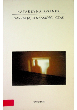 Narracja tożsamość i czas