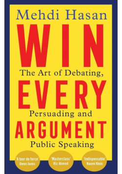 Win Every Argument
