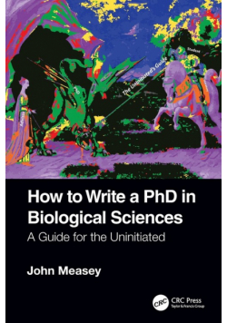 How to Write a PhD in Biological Sciences