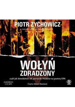 Wołyń zdradzony
